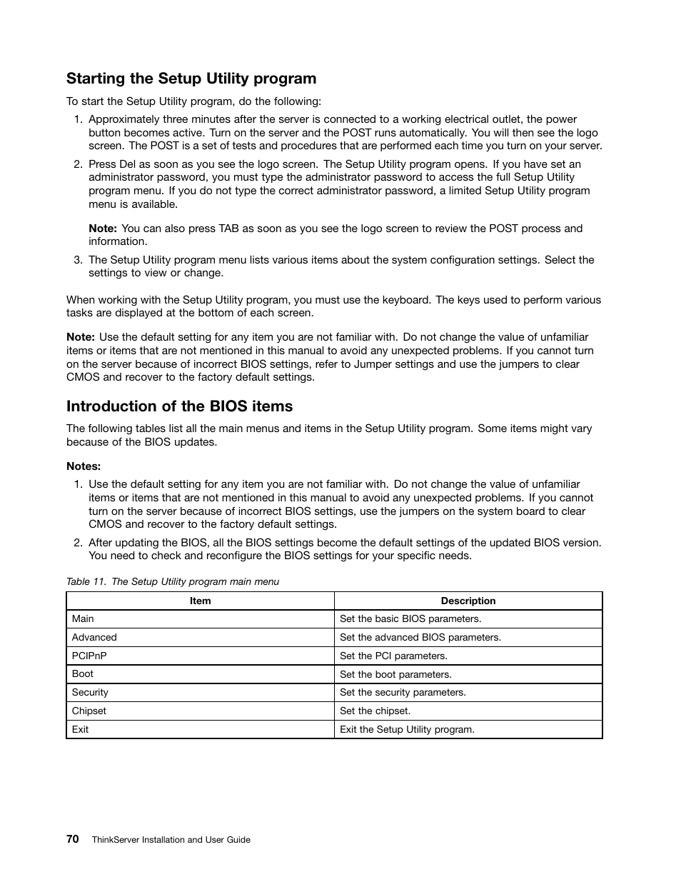 Starting the setup utility program, Introduction of the bios items | Lenovo 1046 User Manual | Page 80 / 130