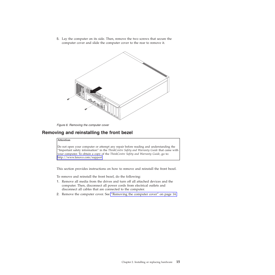 Removing and reinstalling the front bezel | Lenovo 5023 User Manual | Page 23 / 94