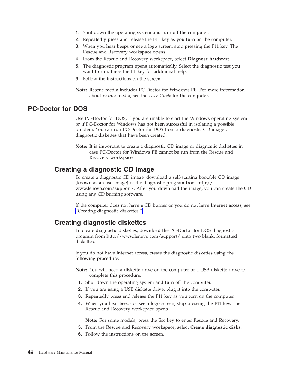 Pc-doctor for dos, Creating a diagnostic cd image, Creating diagnostic diskettes | Pc-doctor, Creating, Diagnostic, Image, Diskettes | Lenovo THINKCENTRE 6396 User Manual | Page 50 / 164