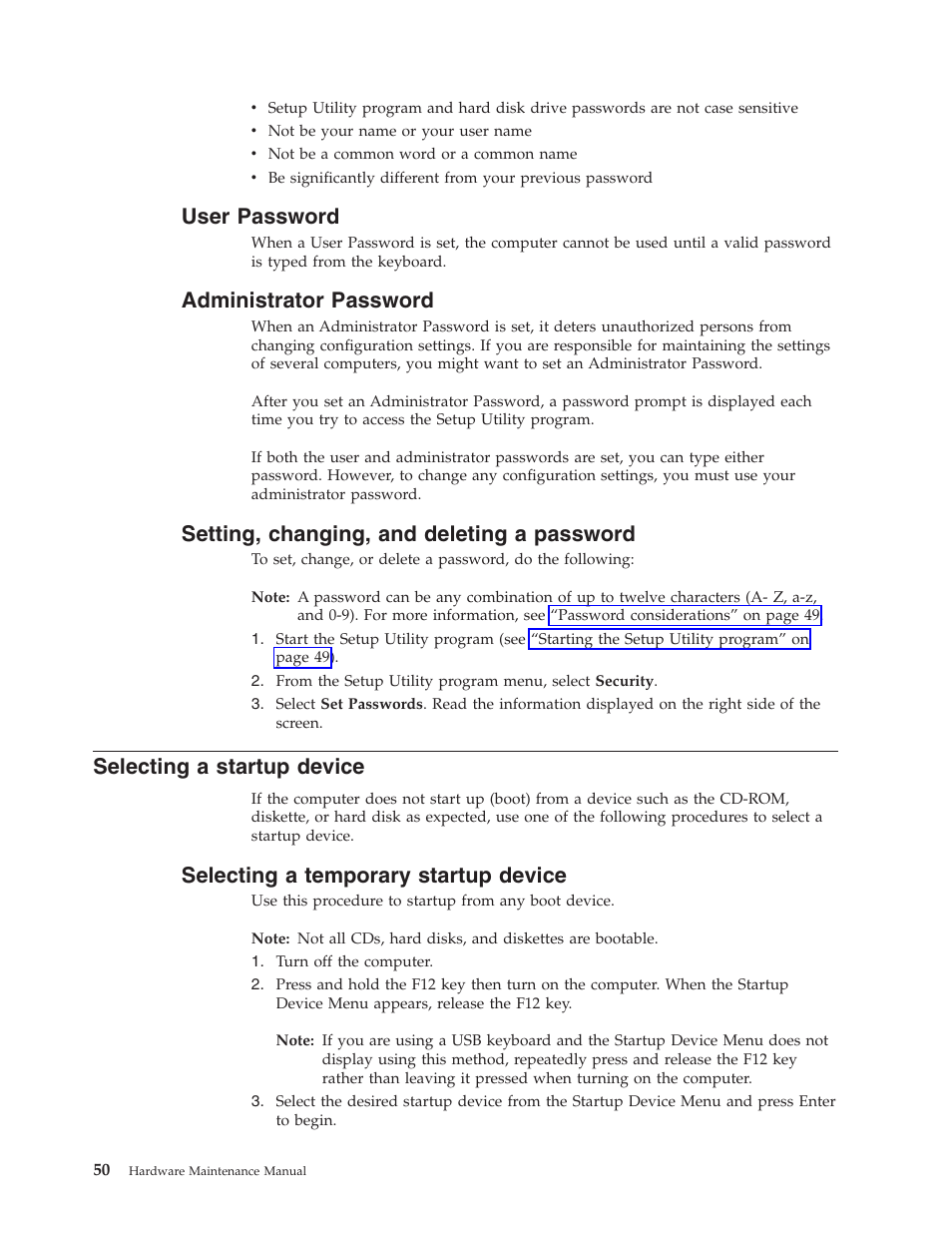 User password, Administrator password, Setting, changing, and deleting a password | Selecting a startup device, Selecting a temporary startup device, User, Password, Administrator, Setting, Changing | Lenovo THINKCENTRE 6396 User Manual | Page 56 / 164