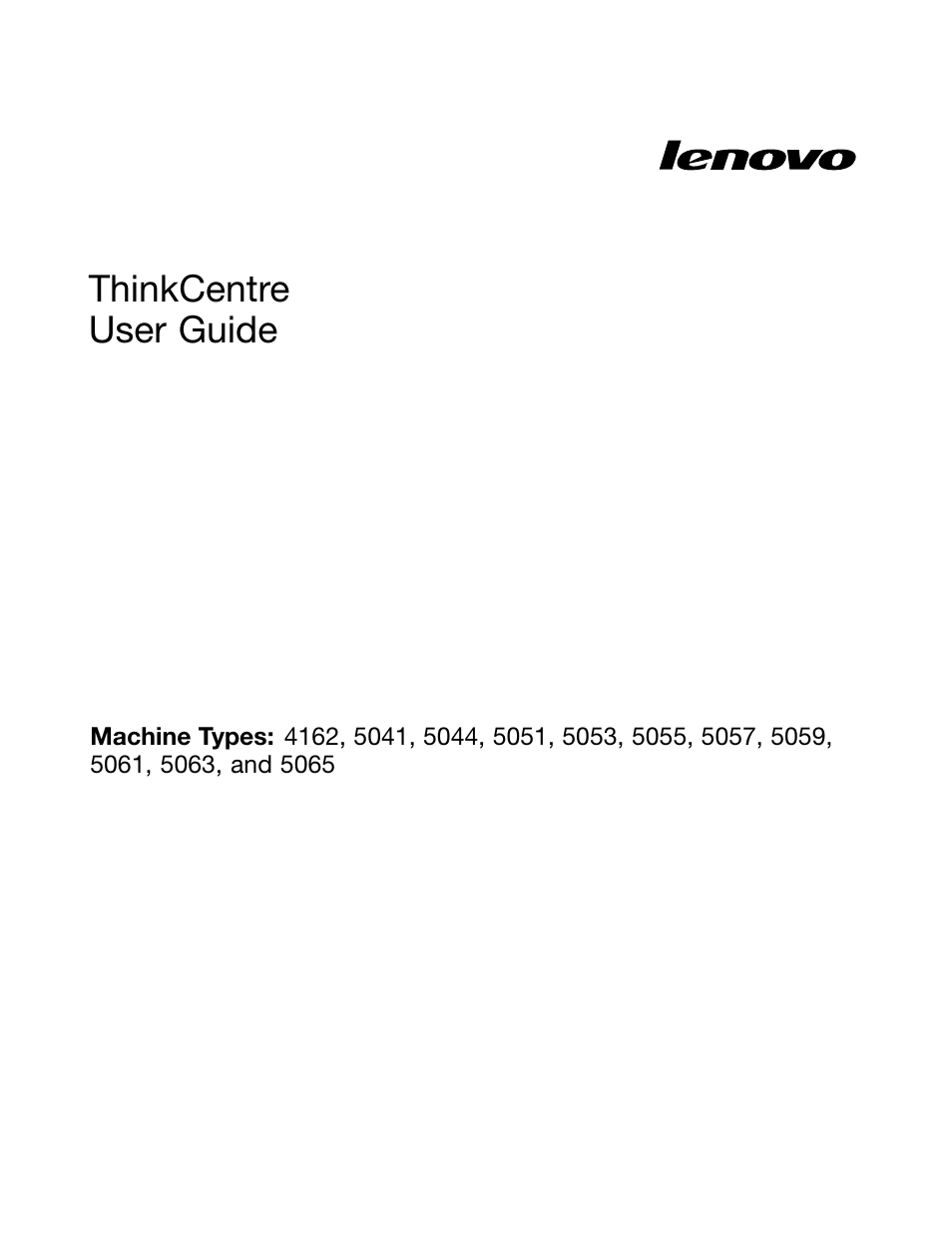 Thinkcentre user guide | Lenovo 4162 User Manual | Page 3 / 78