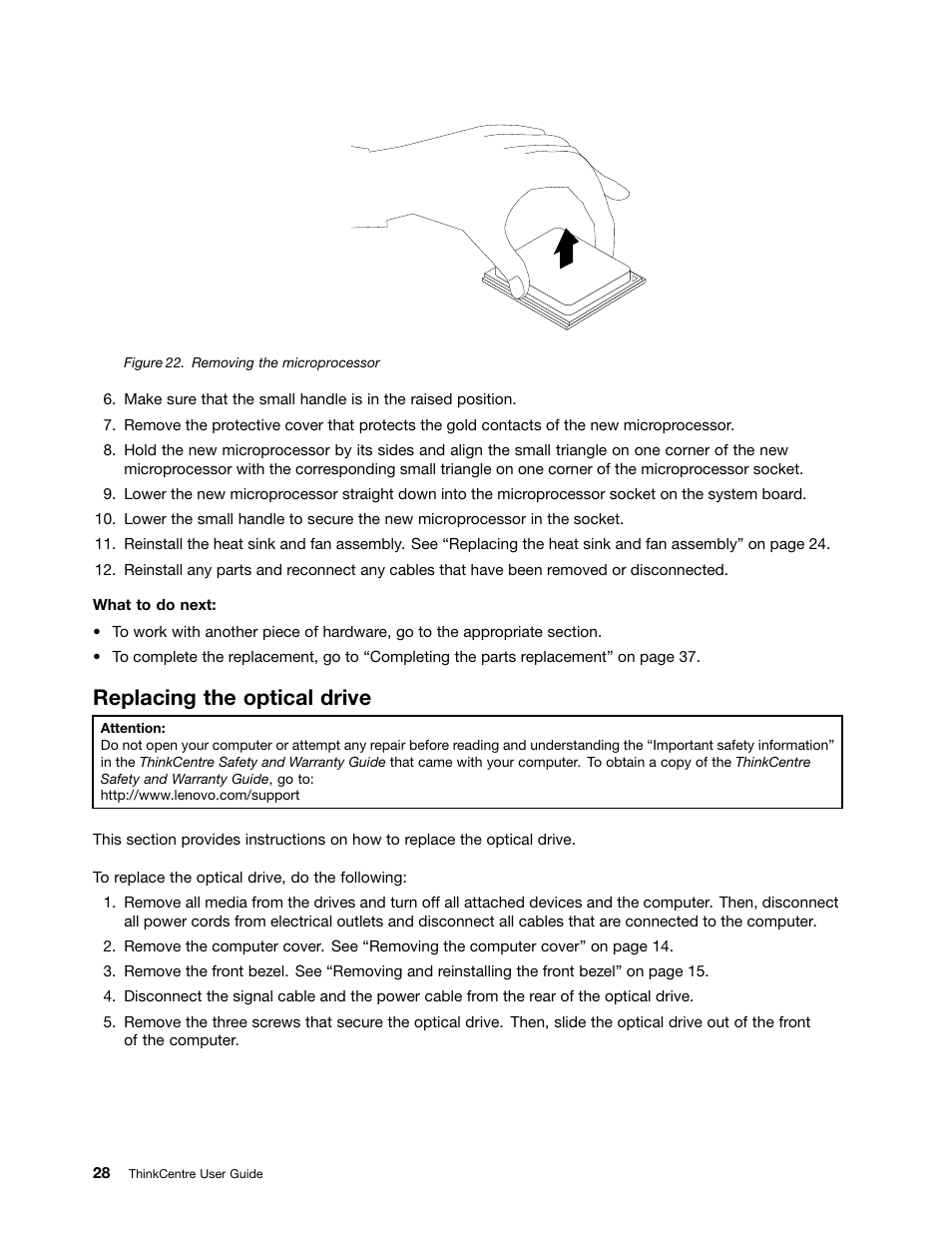 Replacing the optical drive | Lenovo 4162 User Manual | Page 36 / 78