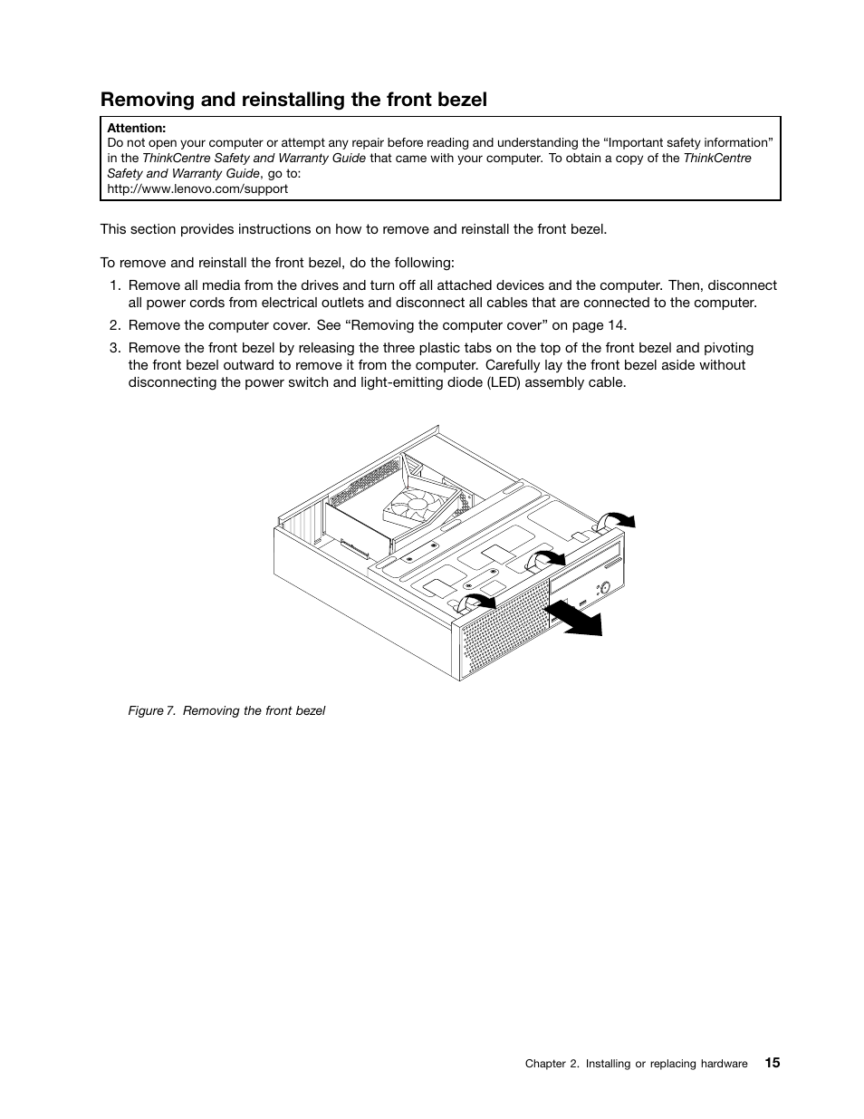 Removing and reinstalling the front bezel | Lenovo 154 User Manual | Page 23 / 86