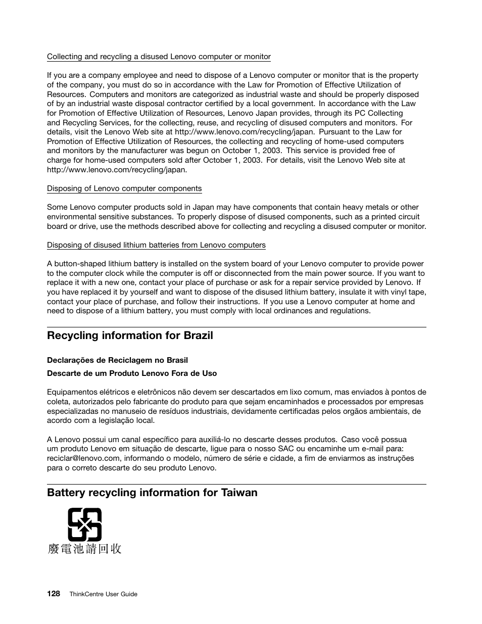 Recycling information for brazil, Battery recycling information for taiwan | Lenovo 3273 User Manual | Page 142 / 154