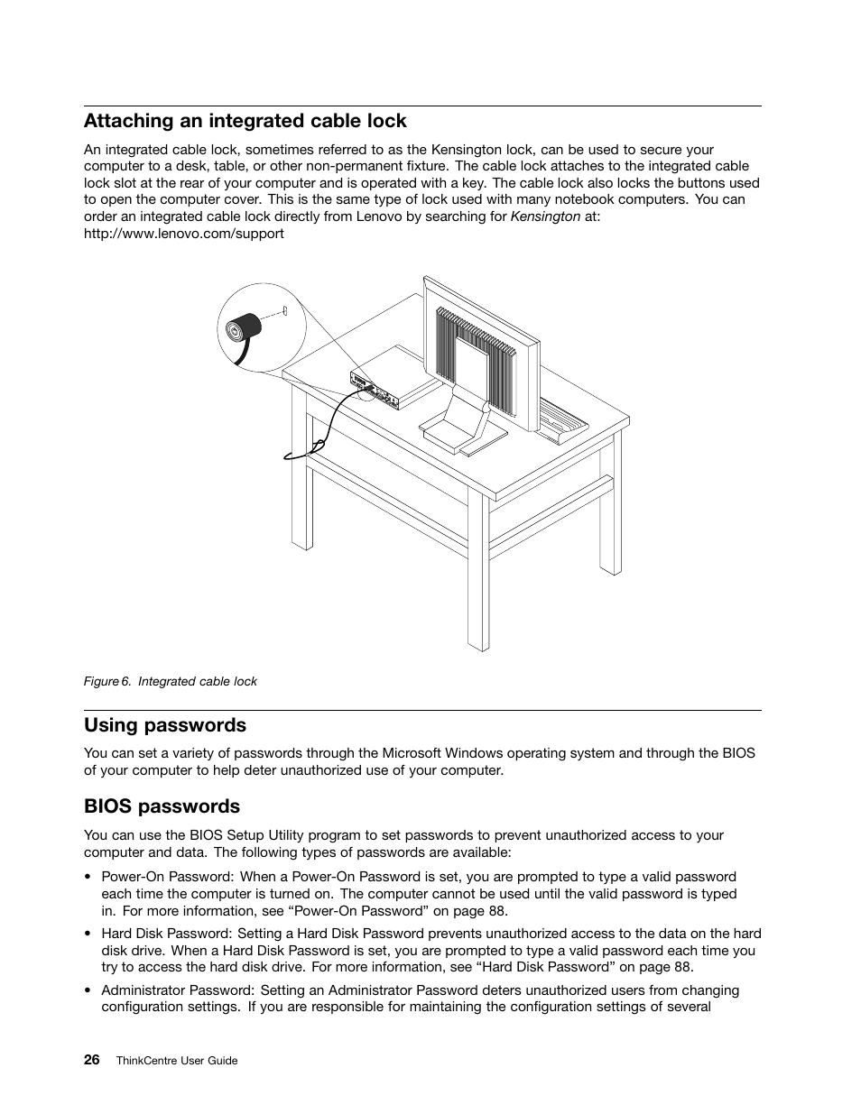 Attaching an integrated cable lock, Using passwords, Bios passwords | Lenovo 3273 User Manual | Page 40 / 154