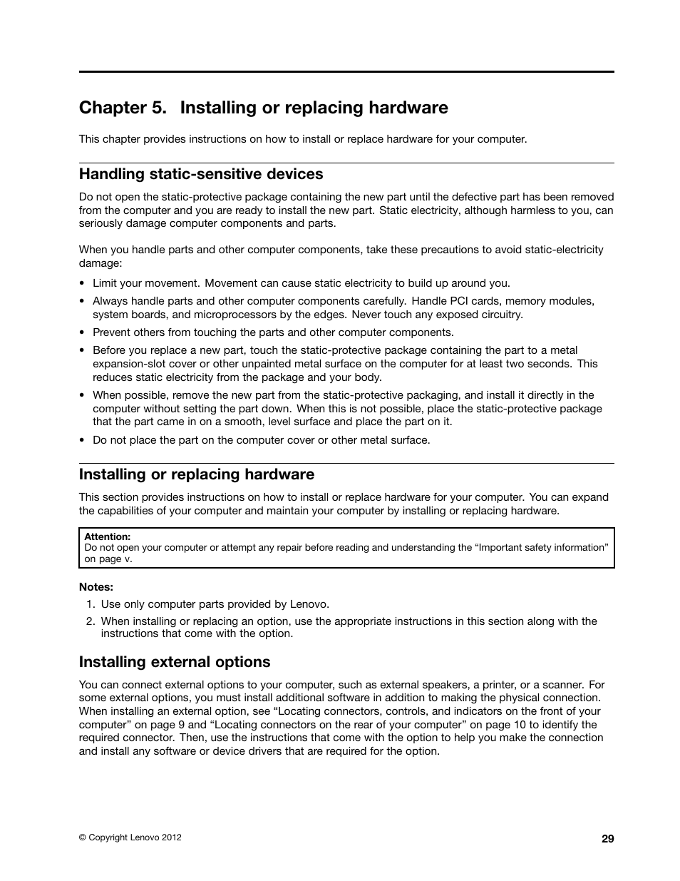 Chapter 5. installing or replacing hardware, Handling static-sensitive devices, Installing or replacing hardware | Installing external options | Lenovo 3273 User Manual | Page 43 / 154