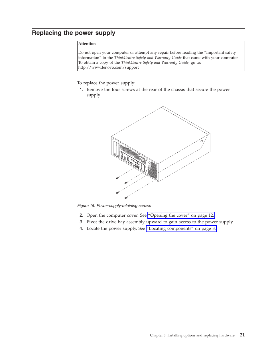 Replacing the power supply, Replacing, Power | Supply, Power-supply-retaining, Screws | Lenovo 7360 User Manual | Page 29 / 52