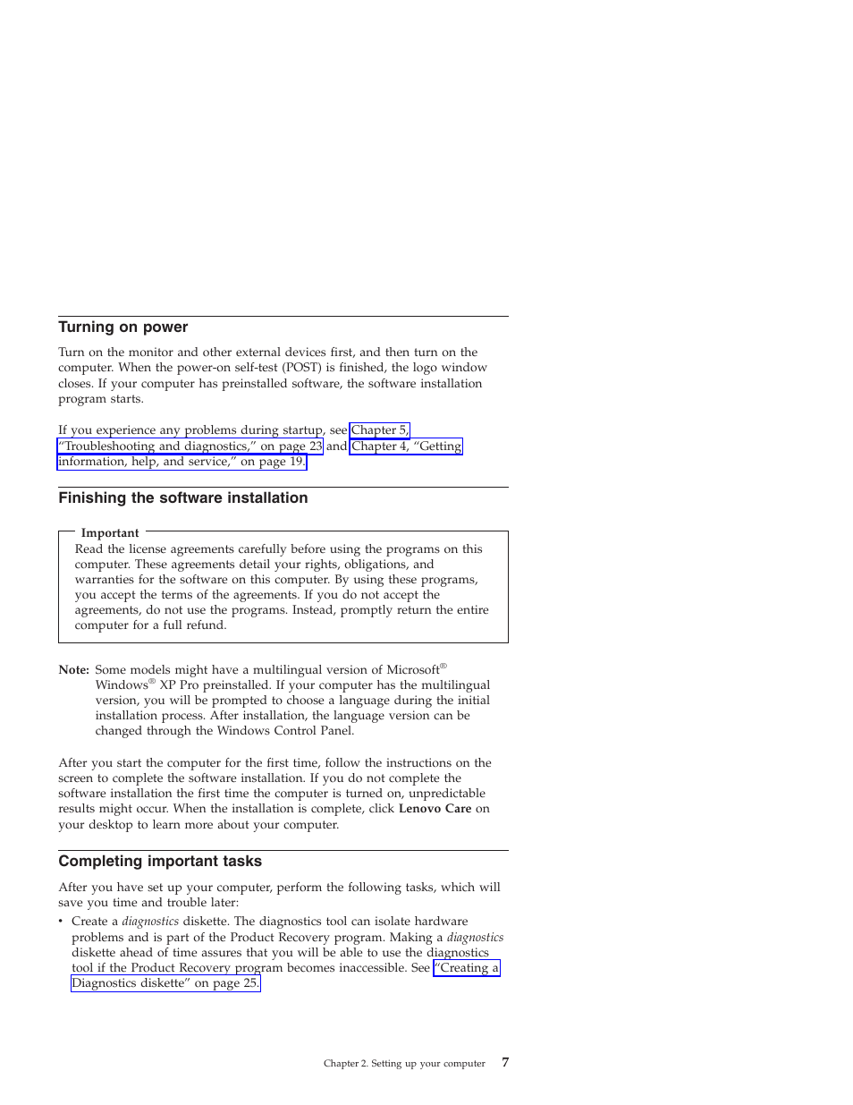 Turning on power, Finishing the software installation, Completing important tasks | Turning, Power, Finishing, Software, Installation, Completing, Important | Lenovo 3000 J User Manual | Page 25 / 90