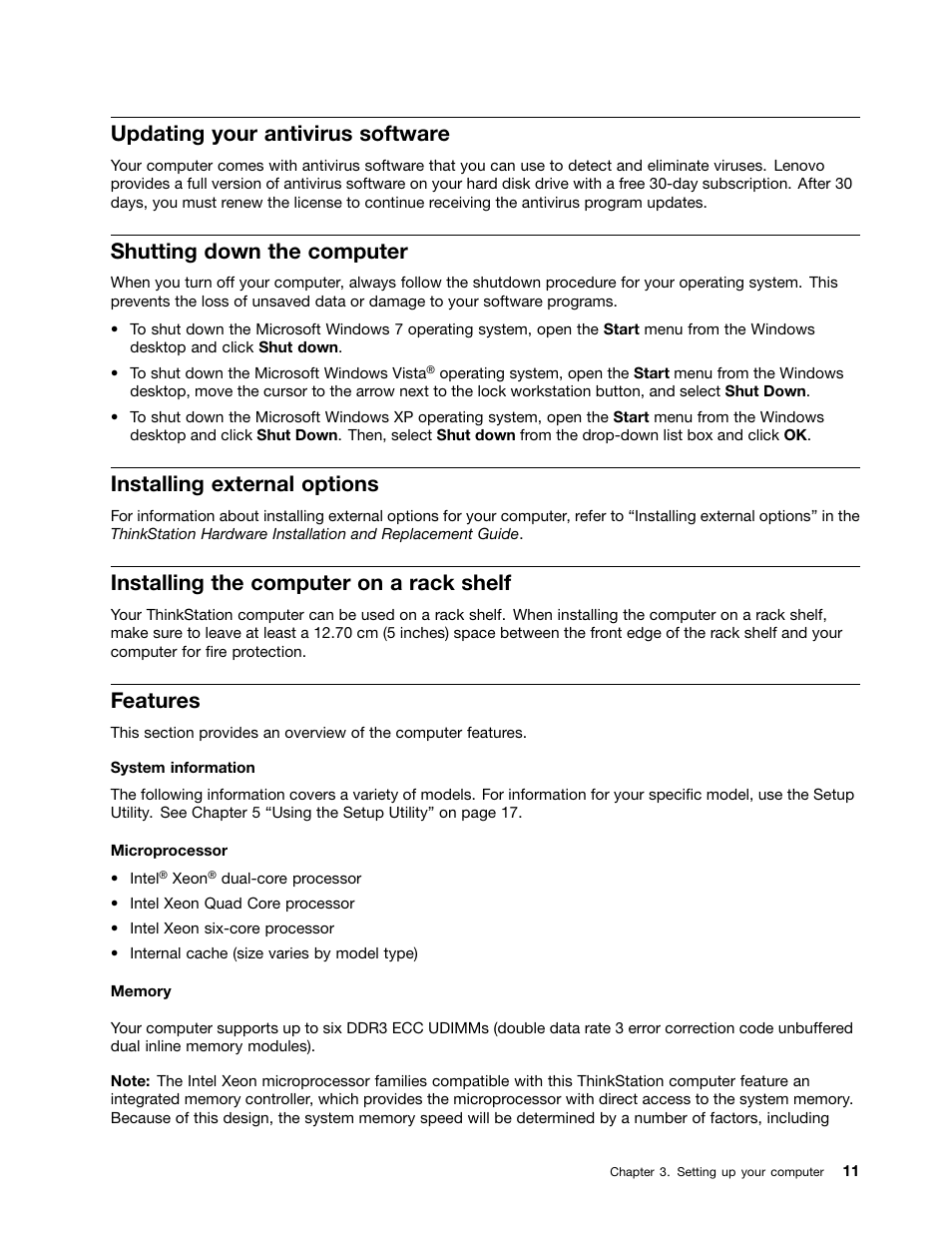Updating your antivirus software, Shutting down the computer, Installing external options | Installing the computer on a rack shelf, Features | Lenovo THINKSTATION 4105 User Manual | Page 17 / 66