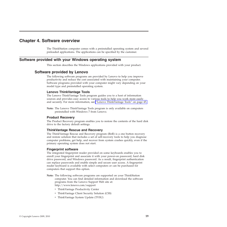 Chapter 4. software overview, Software provided by lenovo, Lenovo thinkvantage tools | Product recovery, Thinkvantage rescue and recovery, Fingerprint software | Lenovo THINKSTATION 4155 User Manual | Page 27 / 74