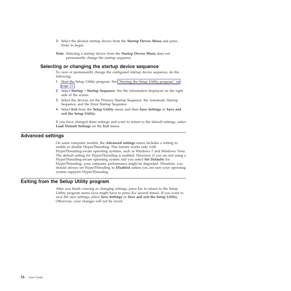 Selecting or changing the startup device sequence, Advanced settings, Exiting from the setup utility program | Lenovo THINKSTATION 4155 User Manual | Page 32 / 74
