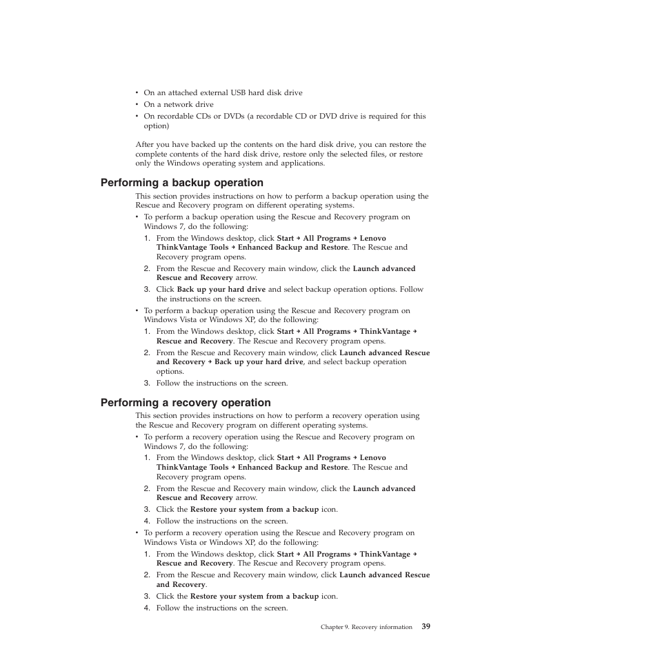 Performing a backup operation, Performing a recovery operation | Lenovo THINKSTATION 4155 User Manual | Page 47 / 74