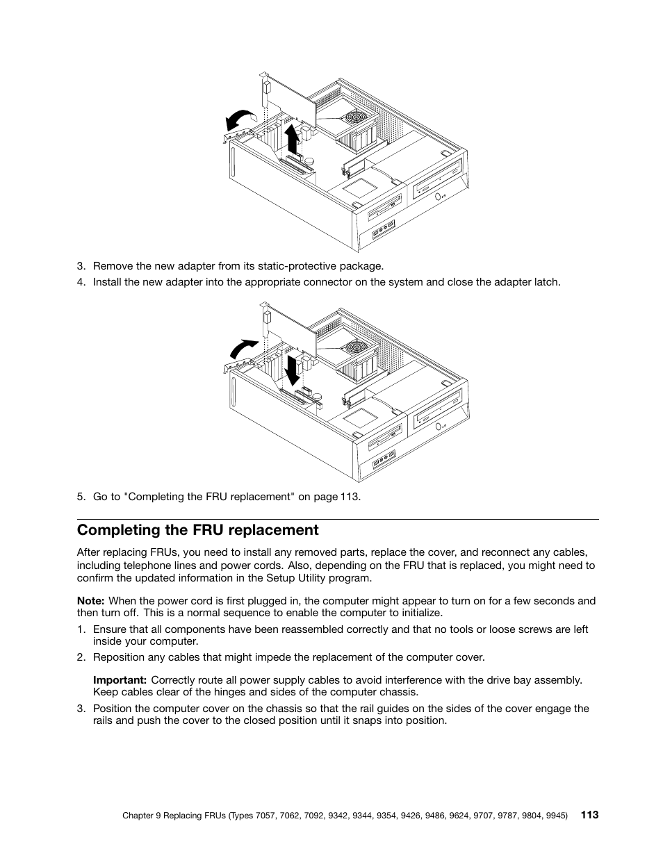 Completing the fru replacement | Lenovo 9354 User Manual | Page 119 / 480