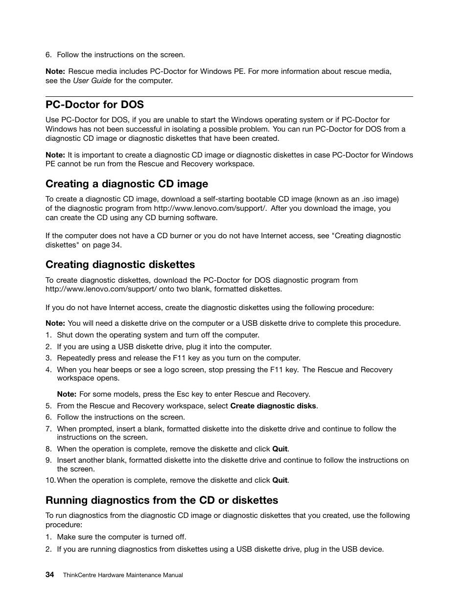 Pc-doctor for dos, Creating a diagnostic cd image, Creating diagnostic diskettes | Running diagnostics from the cd or diskettes | Lenovo 9354 User Manual | Page 40 / 480