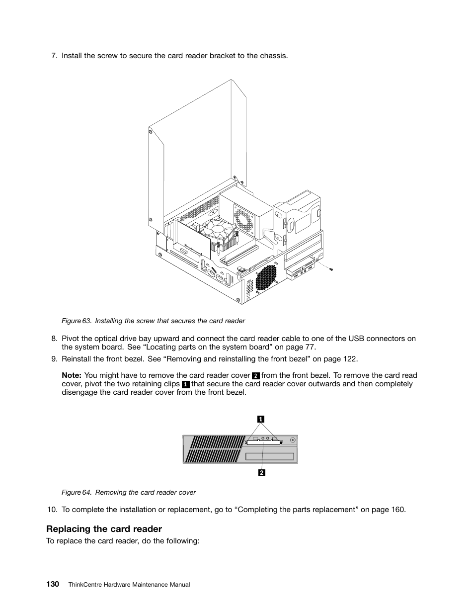 Replacing the card reader | Lenovo THINKCENTRE 4485 User Manual | Page 138 / 492