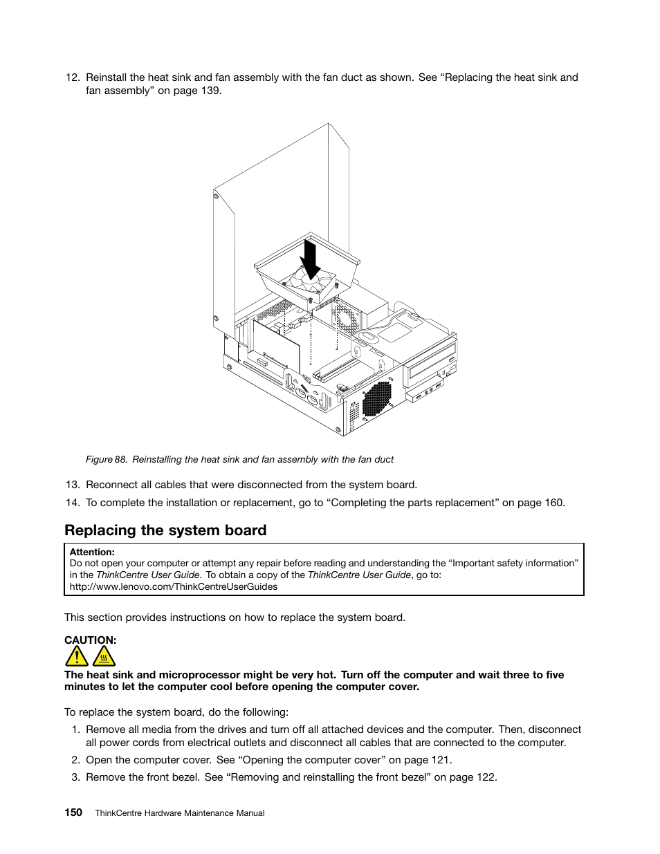 Replacing the system board | Lenovo THINKCENTRE 4485 User Manual | Page 158 / 492