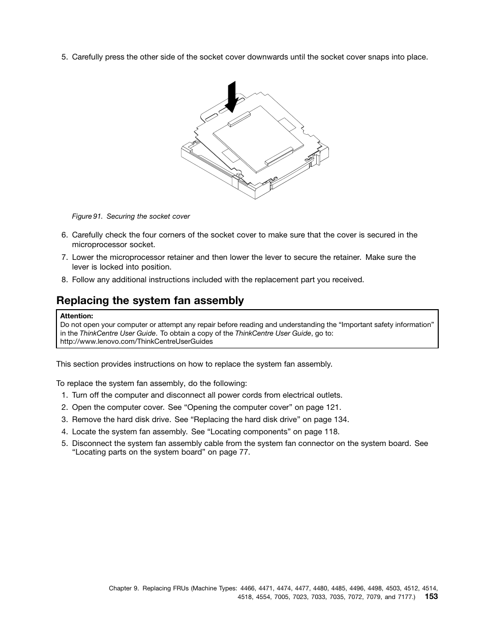 Replacing the system fan assembly | Lenovo THINKCENTRE 4485 User Manual | Page 161 / 492
