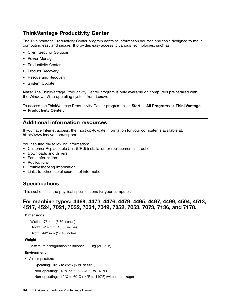 Thinkvantage productivity center, Additional information resources, Specifications | Lenovo THINKCENTRE 4485 User Manual | Page 42 / 492