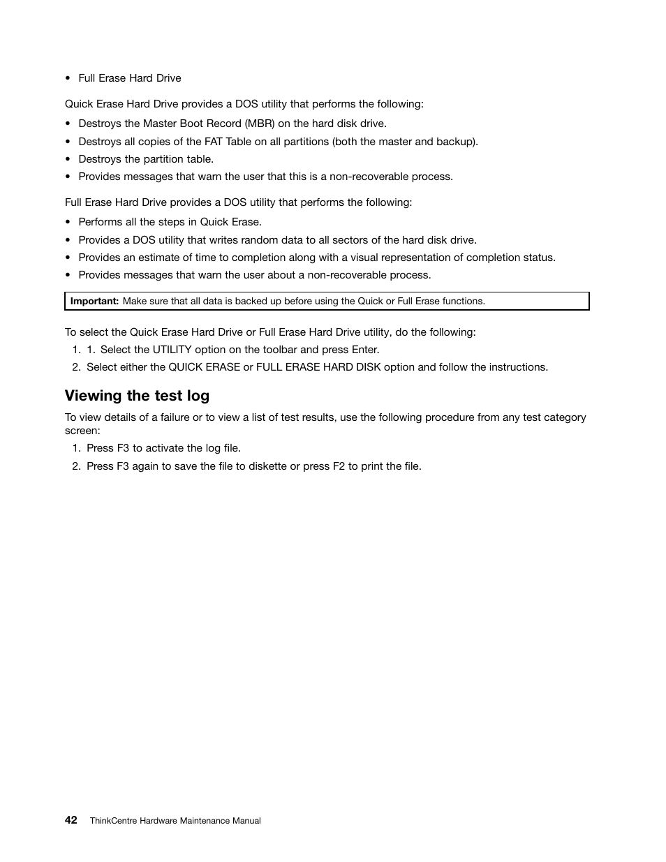 Viewing the test log | Lenovo THINKCENTRE 4485 User Manual | Page 50 / 492