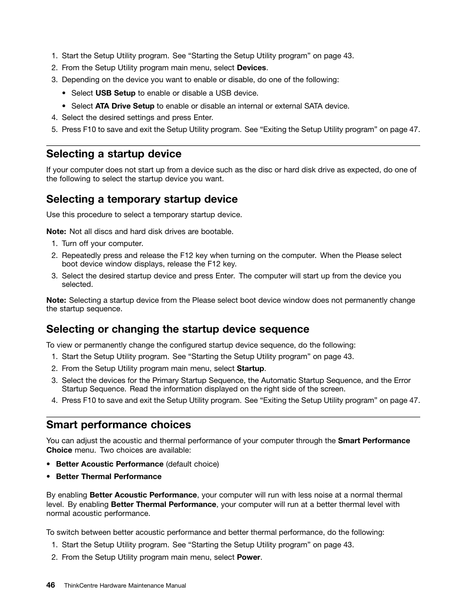 Selecting a startup device, Selecting a temporary startup device, Selecting or changing the startup device sequence | Smart performance choices | Lenovo THINKCENTRE 4485 User Manual | Page 54 / 492