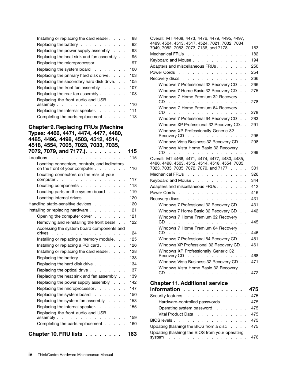 Chapter 10. fru lists, Chapter 11. additional service information | Lenovo THINKCENTRE 4485 User Manual | Page 6 / 492