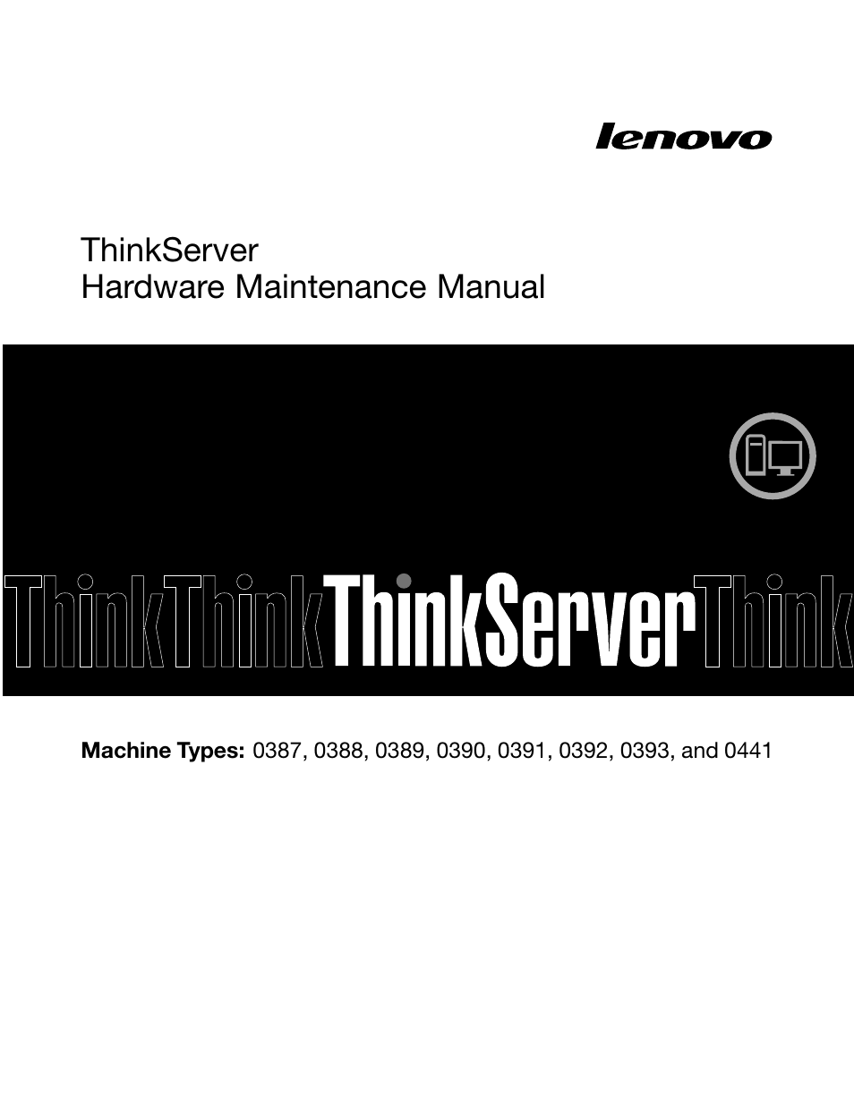 Lenovo THINKSERVER 392 User Manual | 248 pages