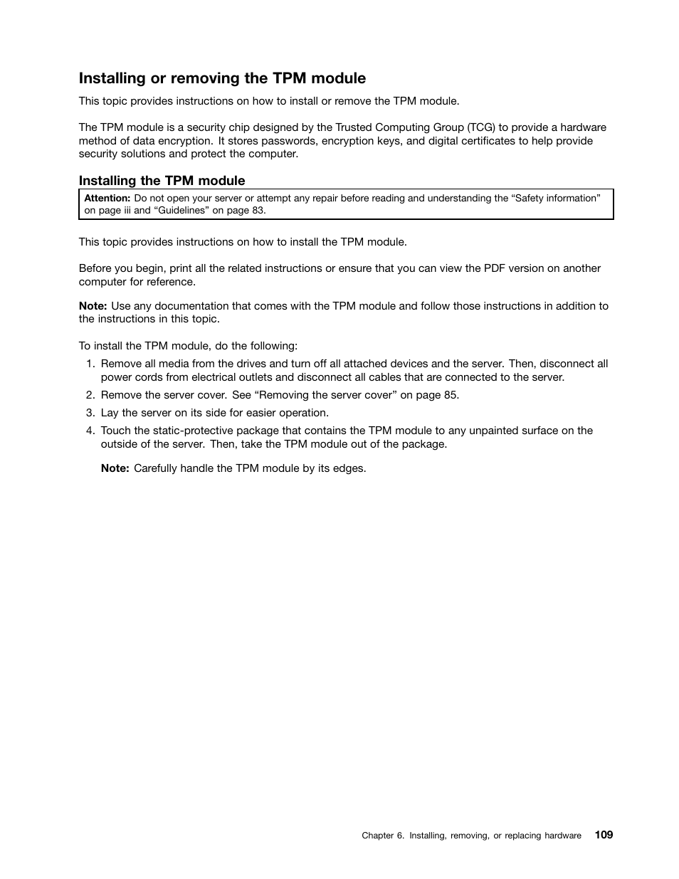 Installing or removing the tpm module | Lenovo THINKSERVER 392 User Manual | Page 121 / 248