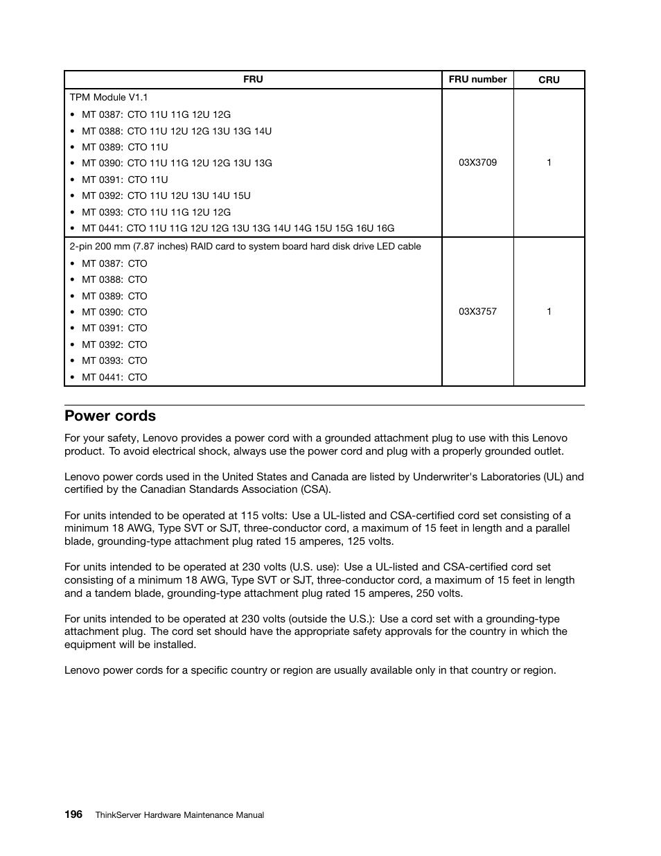Power cords | Lenovo THINKSERVER 392 User Manual | Page 208 / 248