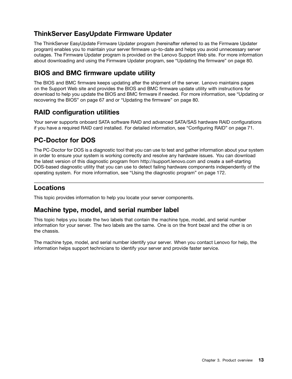 Thinkserver easyupdate firmware updater, Bios and bmc firmware update utility, Raid configuration utilities | Pc-doctor for dos, Locations, Machine type, model, and serial number label | Lenovo THINKSERVER 392 User Manual | Page 25 / 248