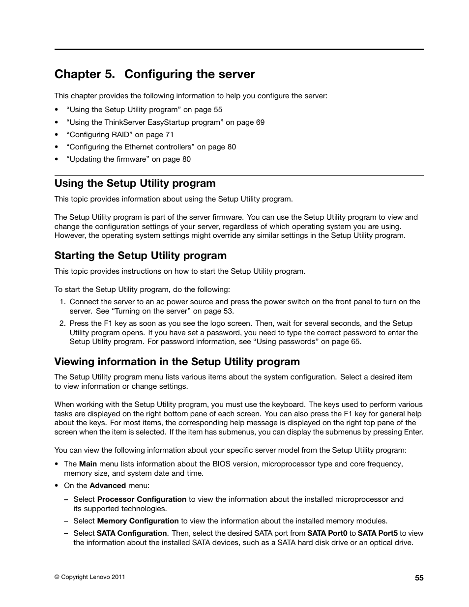 Chapter 5. configuring the server, Using the setup utility program, Starting the setup utility program | Viewing information in the setup utility program, Using | Lenovo THINKSERVER 392 User Manual | Page 67 / 248