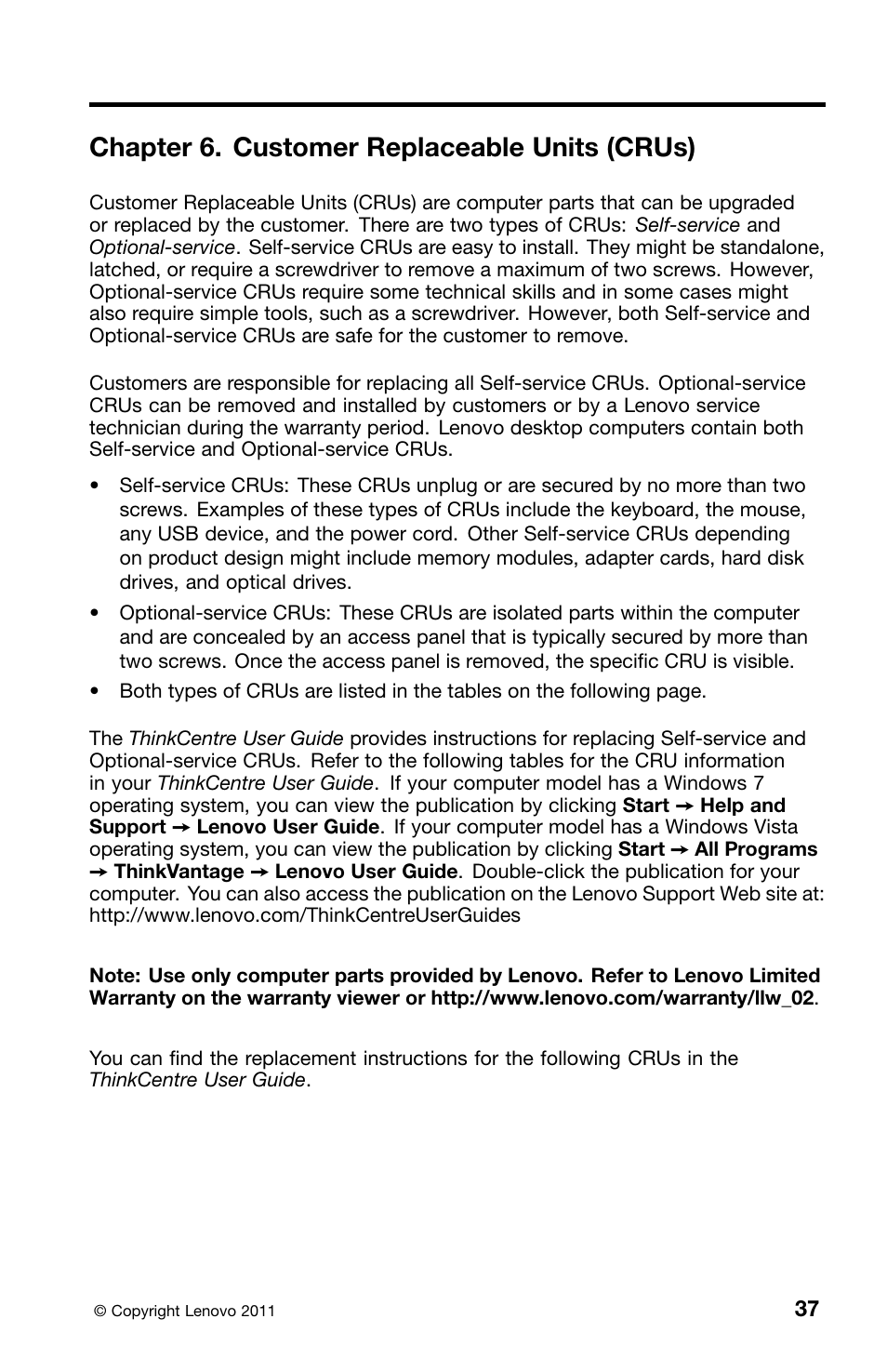 Chapter 6. customer replaceable units (crus) | Lenovo 0B39663 User Manual | Page 41 / 52