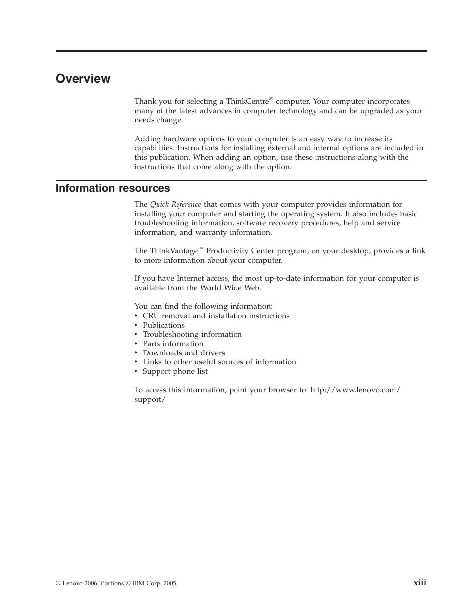 Overview, Information resources, Xiii | Information, Resources | Lenovo ThinkVision E50 User Manual | Page 15 / 62