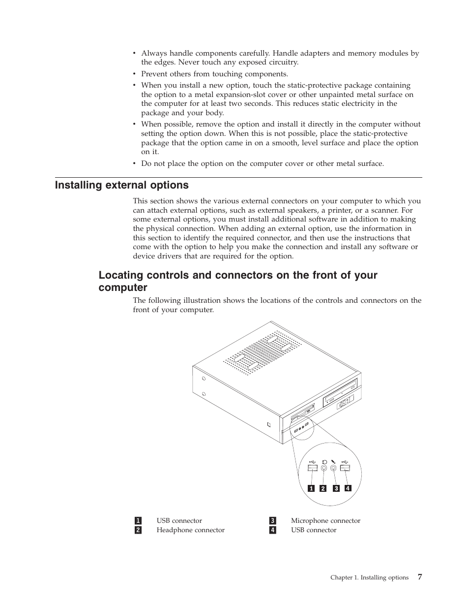 Installing external options, Installing, External | Options, Locating, Controls, Connectors, Front, Your, Computer | Lenovo ThinkVision E50 User Manual | Page 23 / 62