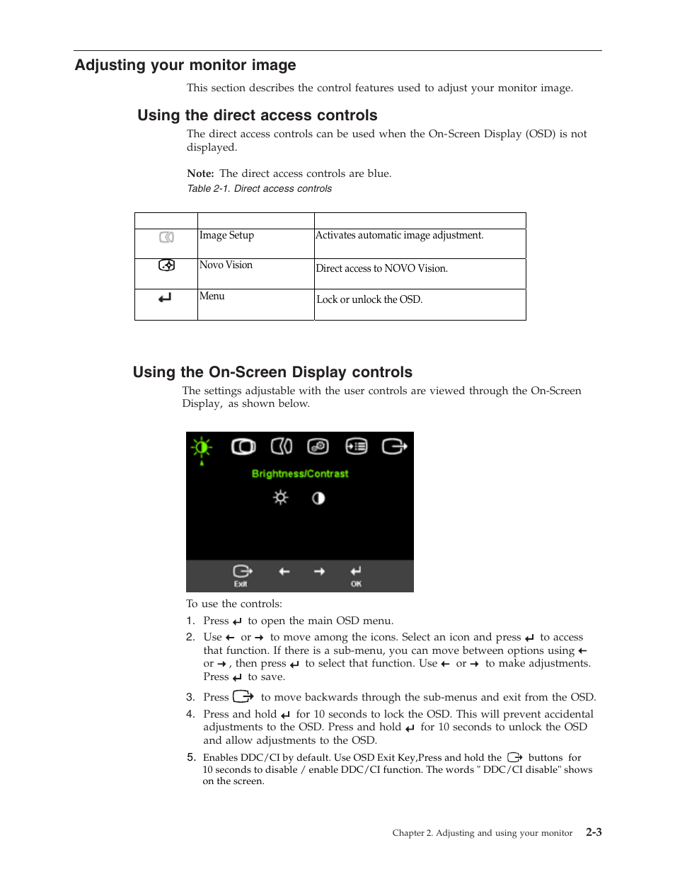 Adjusting your monitor image, Using the direct access controls, Using the on-screen display controls | Adjusting, Your, Monitor, Image, Using, Direct, Access | Lenovo L193 User Manual | Page 12 / 29