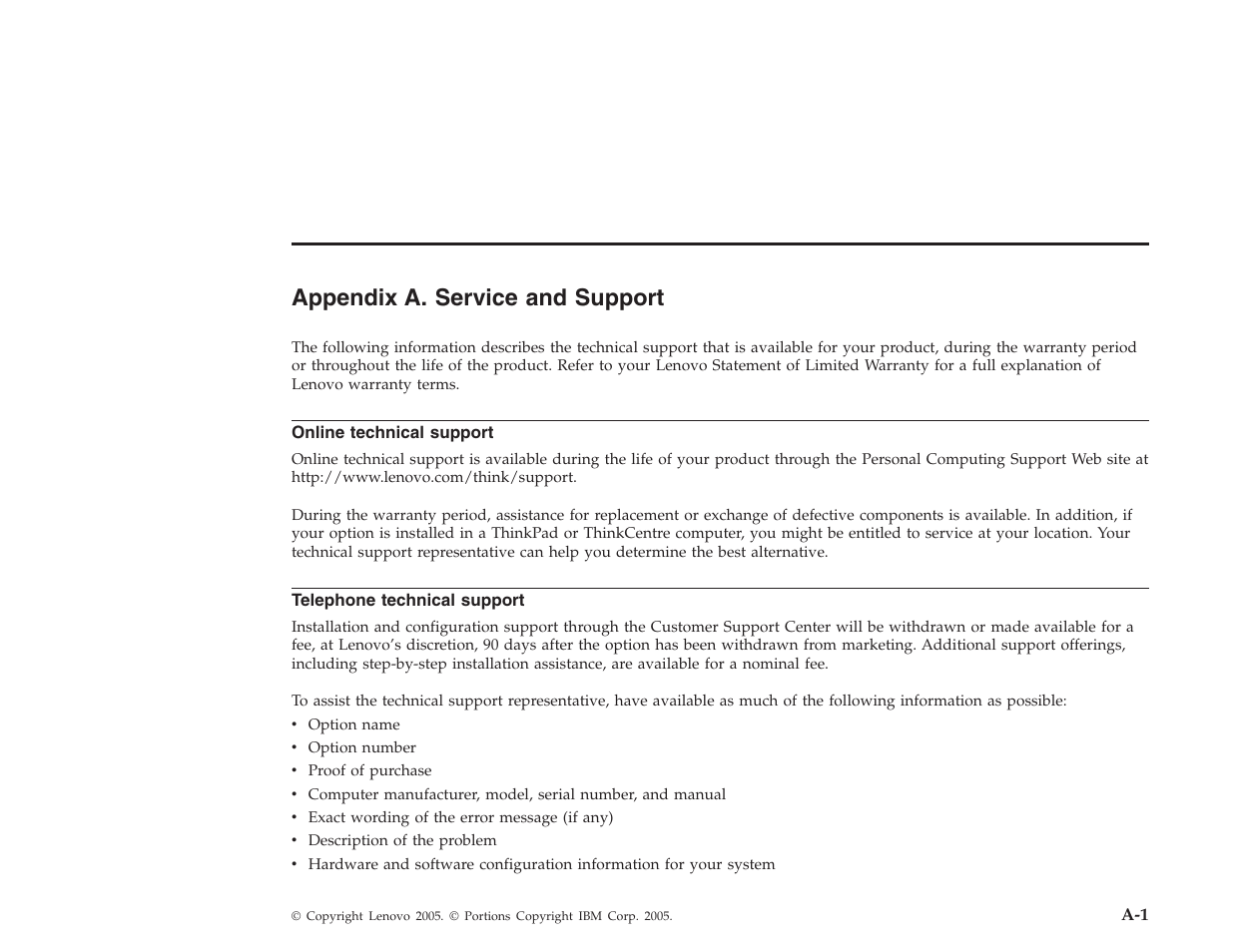 Appendix a. service and support, Online technical support, Telephone technical support | Appendix, Service, Support | Lenovo E500 User Manual | Page 26 / 62