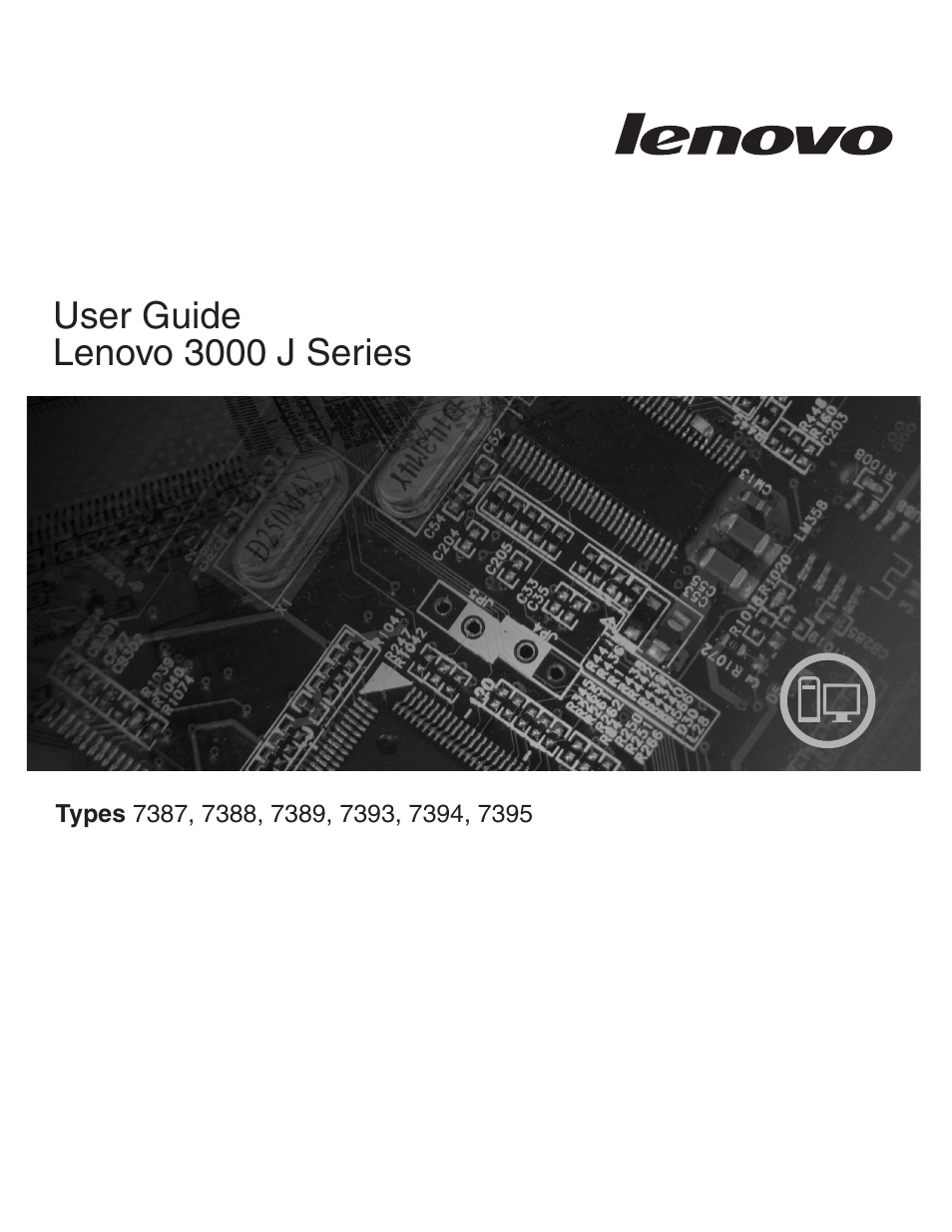 Lenovo 3000 J Series User Manual | 96 pages