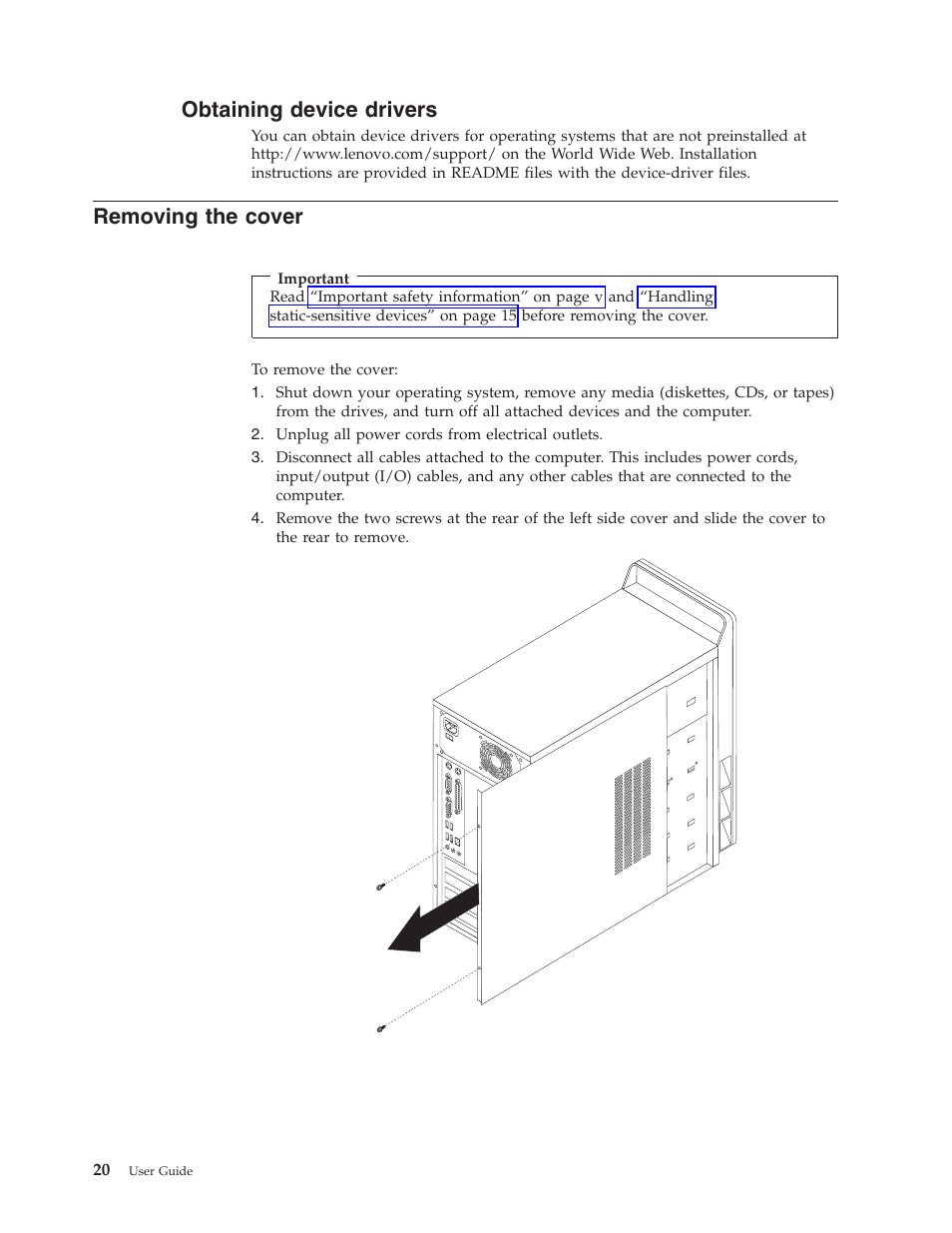Obtaining device drivers, Removing the cover, Obtaining | Device, Drivers, Removing, Cover | Lenovo 3000 J Series User Manual | Page 38 / 96
