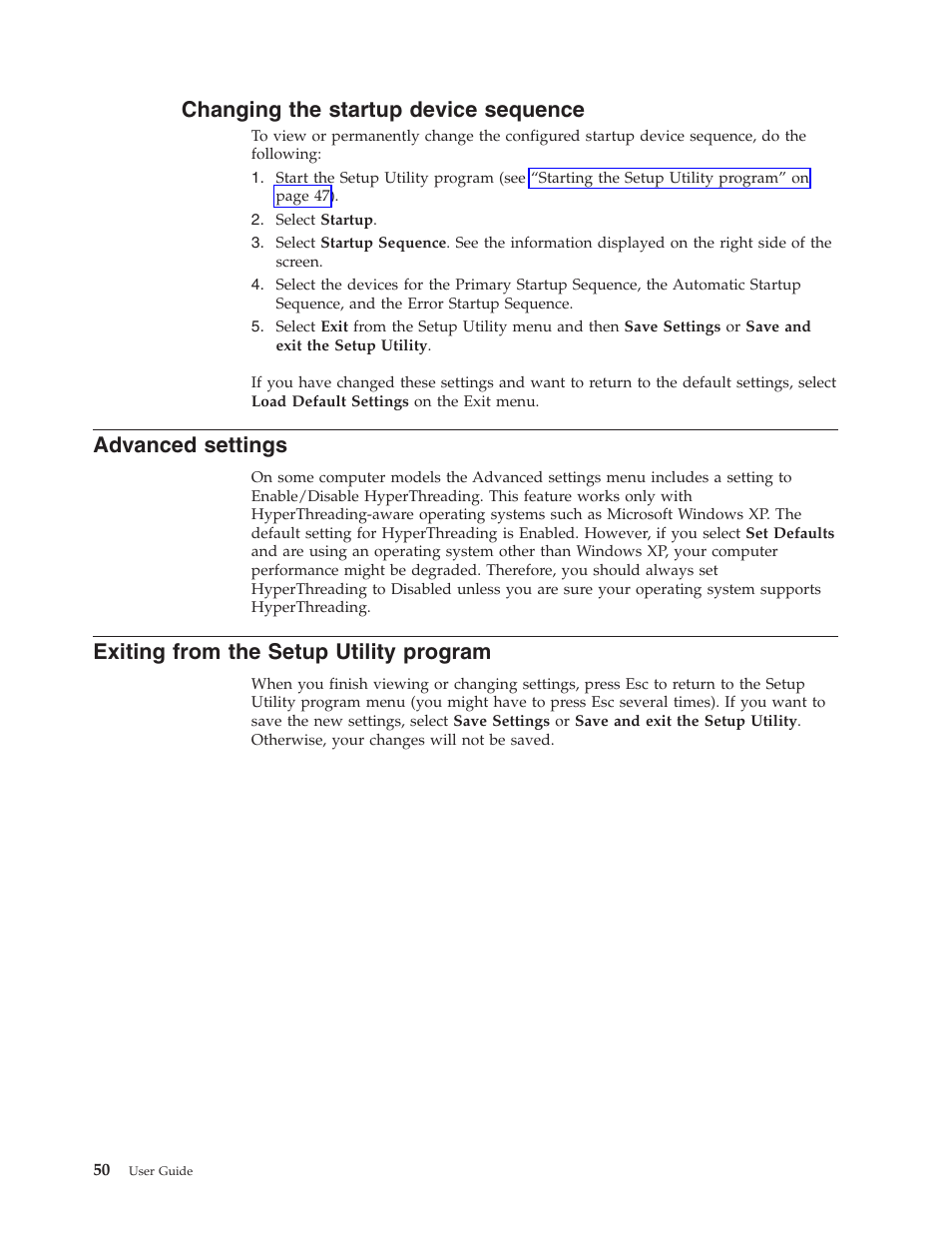 Changing the startup device sequence, Advanced settings, Exiting from the setup utility program | Changing, Startup, Device, Sequence, Advanced, Settings, Exiting | Lenovo 3000 J Series User Manual | Page 68 / 96