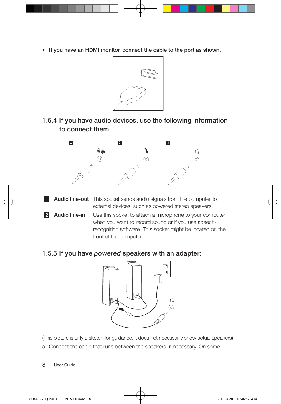 5 if you have powered speakers with an adapter | Lenovo IdeaCentre Q150 User Manual | Page 13 / 33