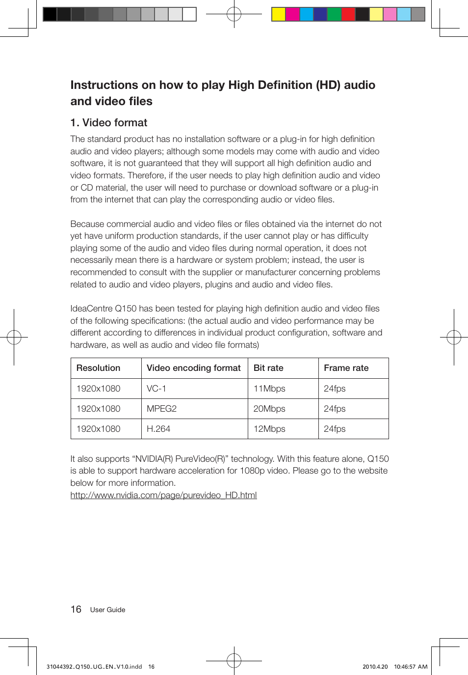 Video format | Lenovo IdeaCentre Q150 User Manual | Page 21 / 33