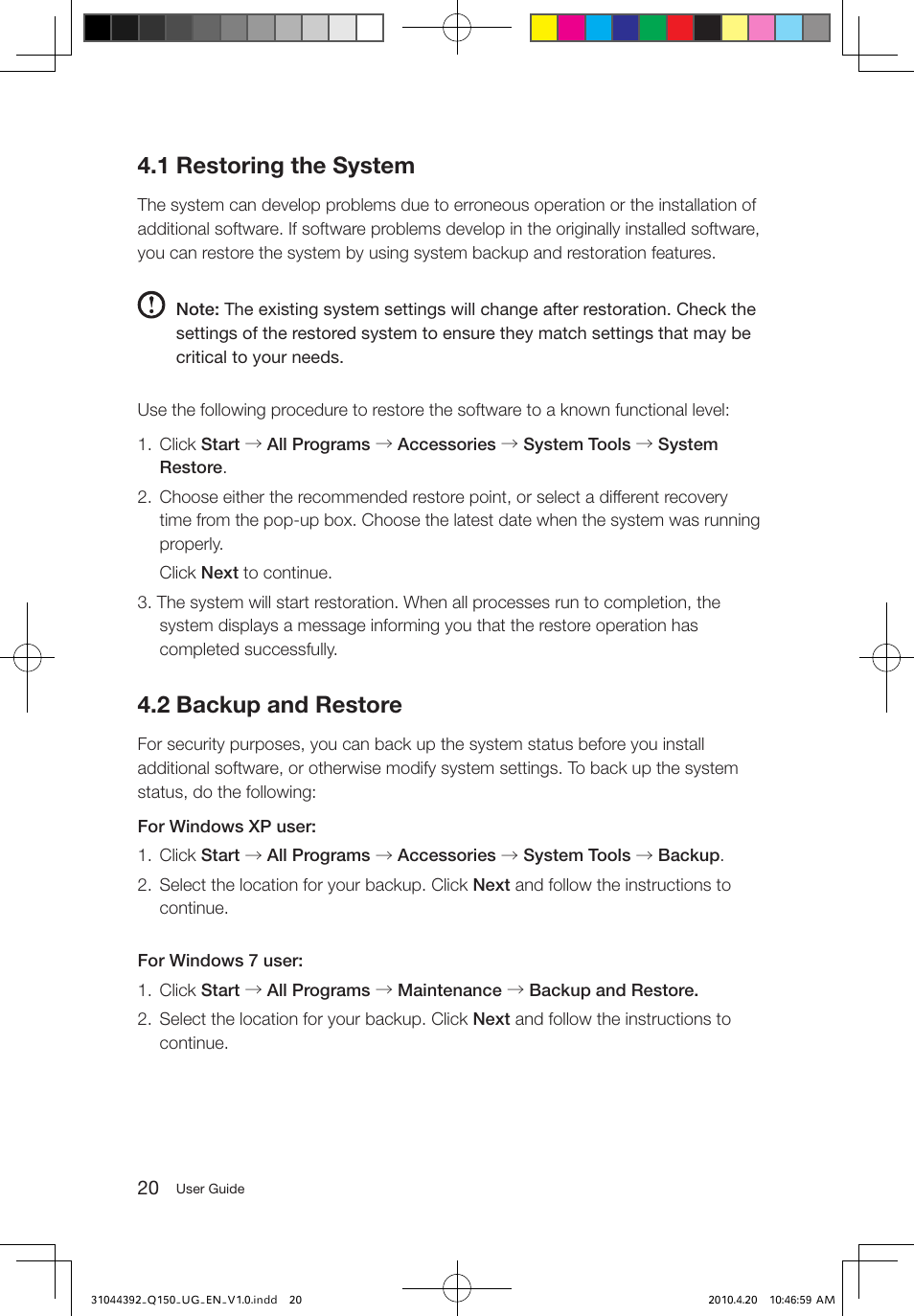 1 restoring the system, 2 backup and restore | Lenovo IdeaCentre Q150 User Manual | Page 25 / 33