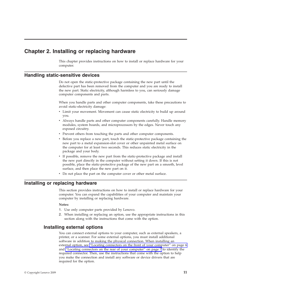 Chapter 2. installing or replacing hardware, Handling static-sensitive devices, Installing or replacing hardware | Installing external options | Lenovo 5354 User Manual | Page 19 / 68