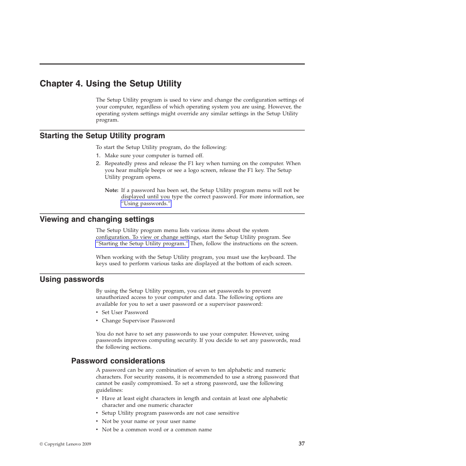 Chapter 4. using the setup utility, Starting the setup utility program, Viewing and changing settings | Using passwords, Password considerations | Lenovo 5354 User Manual | Page 45 / 68