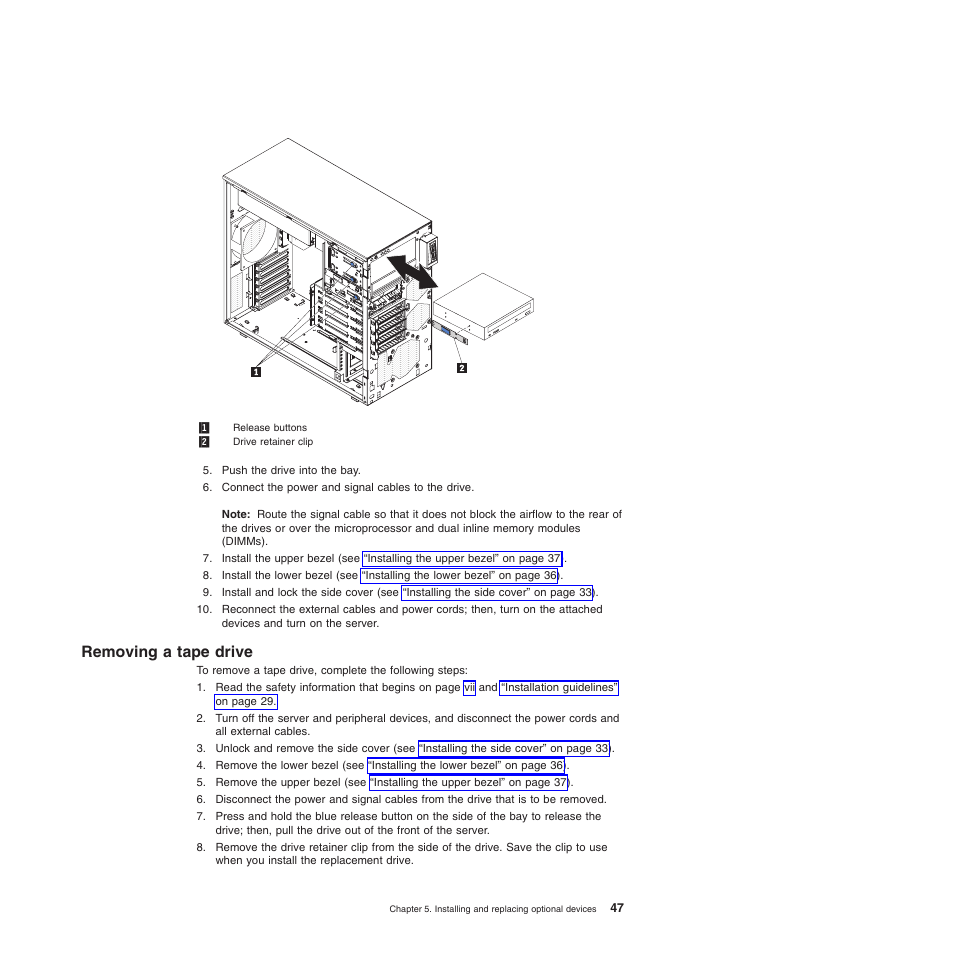 Removing a tape drive | Lenovo 6528 User Manual | Page 63 / 216