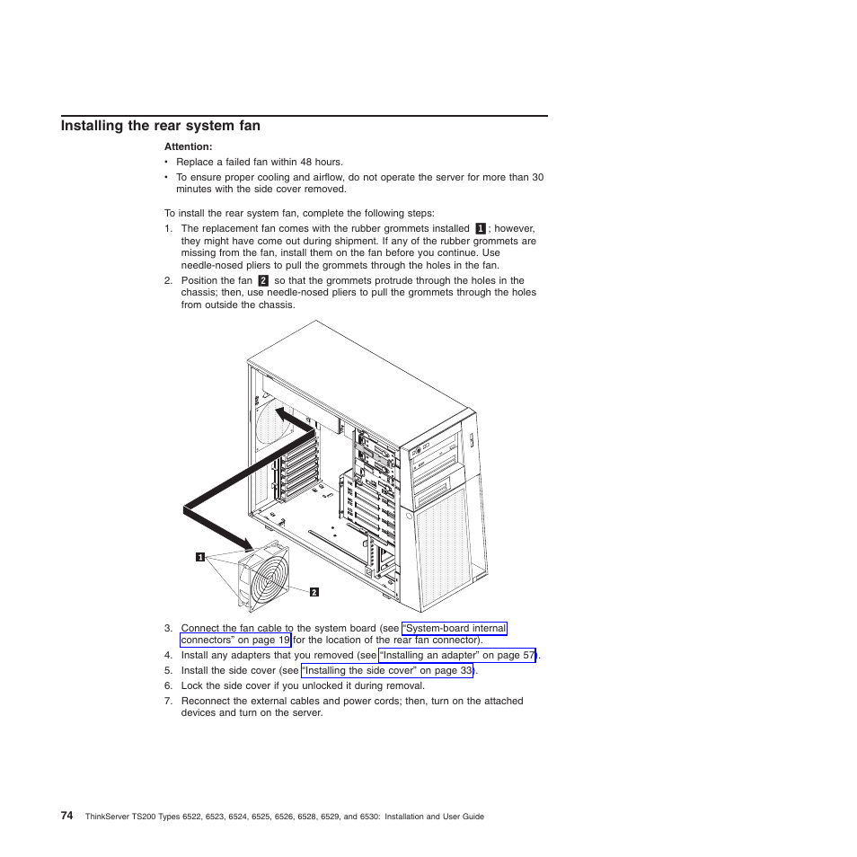 Installing the rear system fan | Lenovo 6528 User Manual | Page 90 / 216