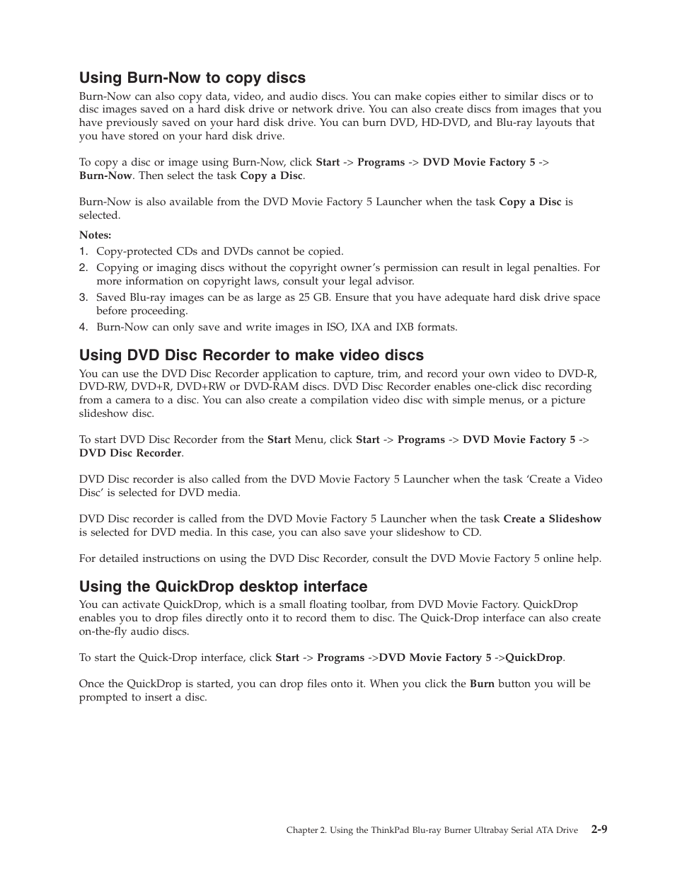 Using burn-now to copy discs, Using dvd disc recorder to make video discs, Using the quickdrop desktop interface | Using, Burn-now, Copy, Discs, Disc, Recorder, Make | Lenovo ThinkPad 43N3224 User Manual | Page 23 / 48