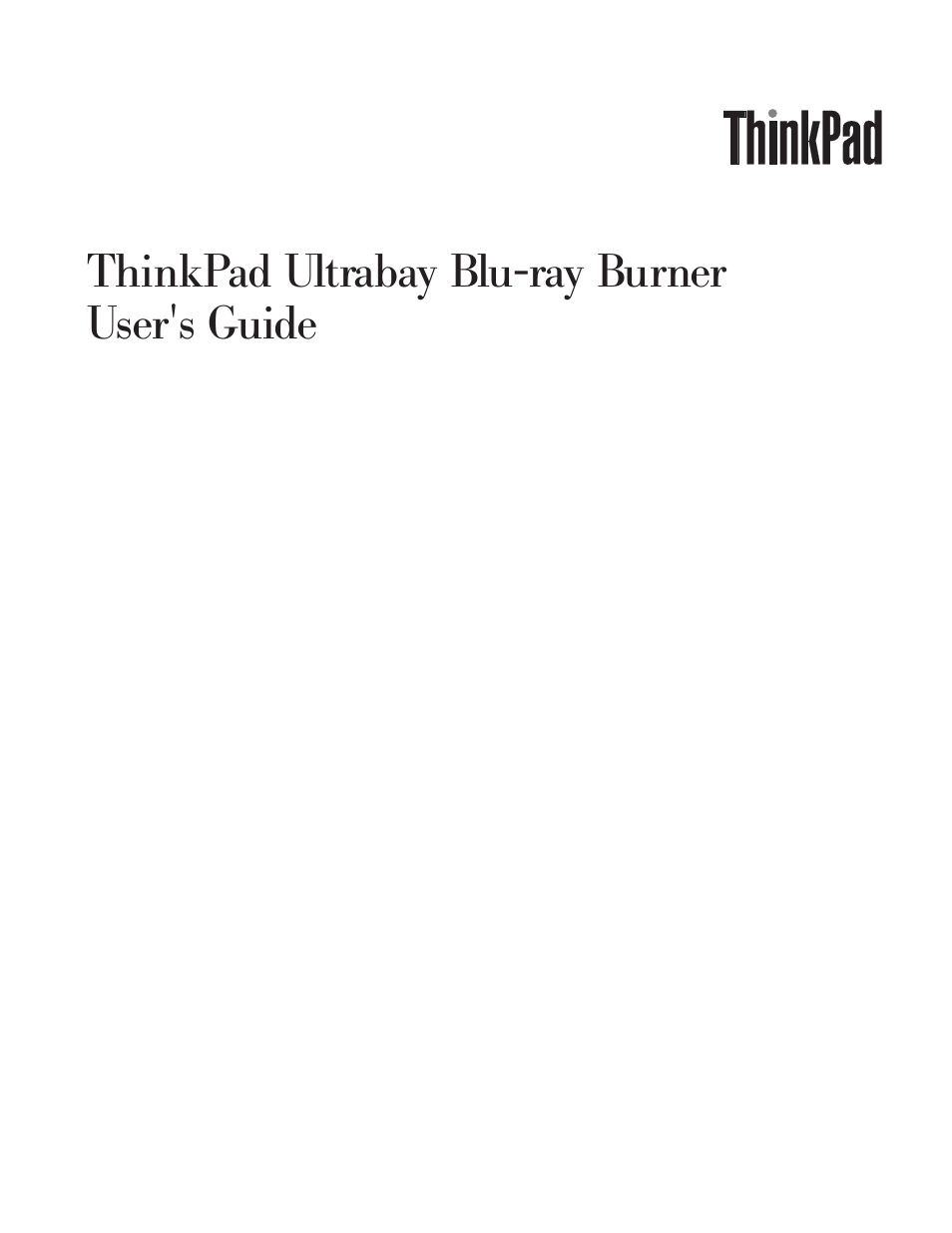Thinkpad, Ultrabay, Blu-ray | Burner, User's, Guide | Lenovo ThinkPad 43N3201 User Manual | Page 3 / 46