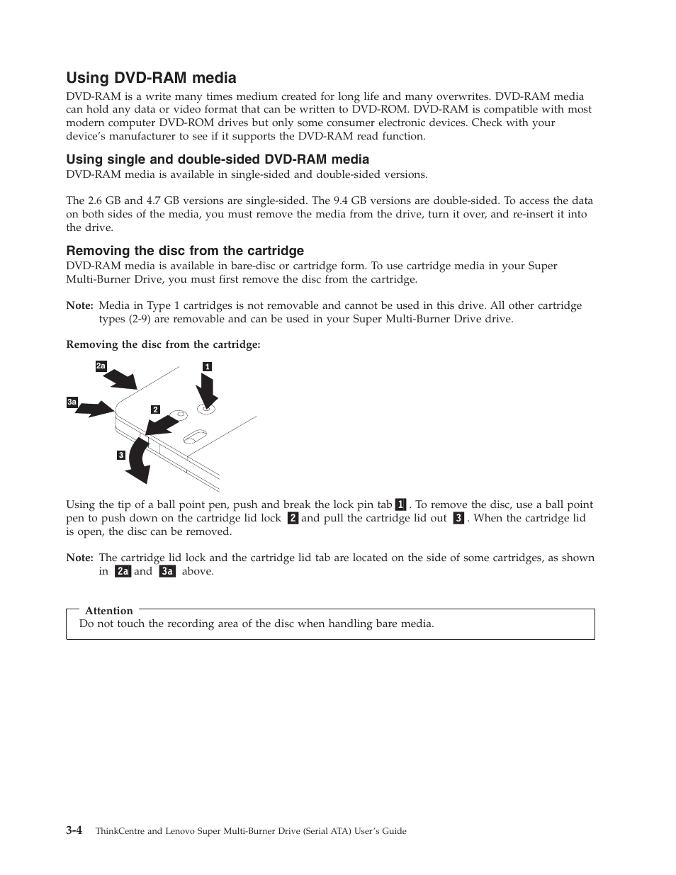 Using dvd-ram media, Using single and double-sided dvd-ram media, Removing the disc from the cartridge | Using, Dvd-ram, Media, Single, Double-sided, Removing, Disc | Lenovo ThinkCentre 41N5626 User Manual | Page 24 / 72