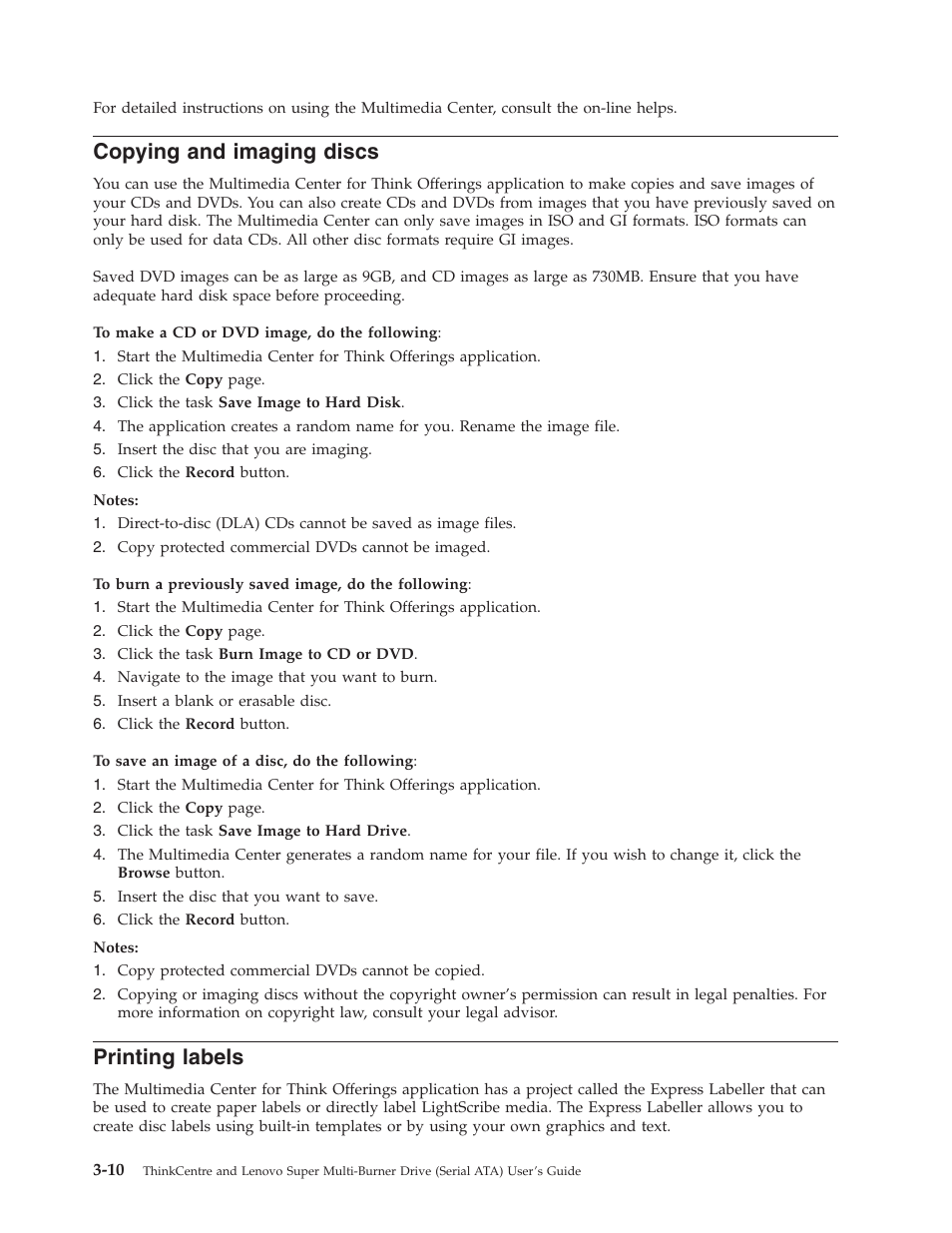 Copying and imaging discs, Printing labels, Copying | Imaging, Discs, Printing, Labels | Lenovo ThinkCentre 41N5626 User Manual | Page 30 / 72