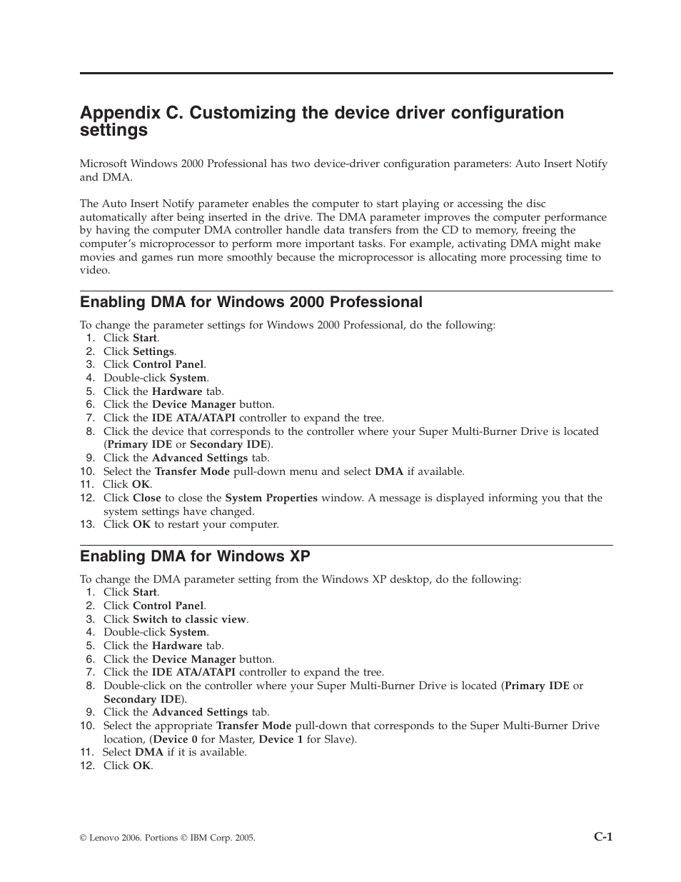Enabling dma for windows 2000 professional, Enabling dma for windows xp, Appendix | Customizing, Device, Driver, Configuration, Settings, Enabling, Windows | Lenovo ThinkCentre 41N5626 User Manual | Page 39 / 72